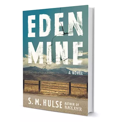 Image: S.M. Hulse's new Eden Mine delivers a protagonist who will linger in readers' minds long after the last page