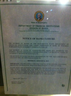 SO THAT HAPPENED: Bank of Whitman fails