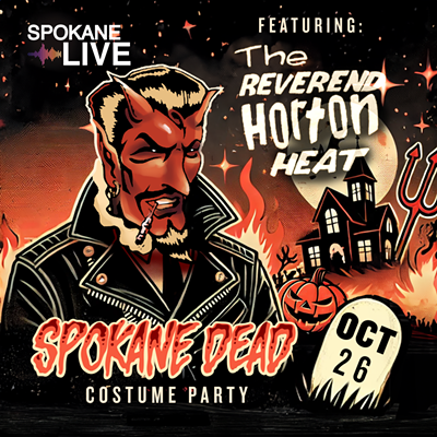 Spokane Dead Halloween Party: The Reverend Horton Heat