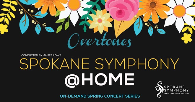 Spokane Symphony @ Home Spring Concert Series.