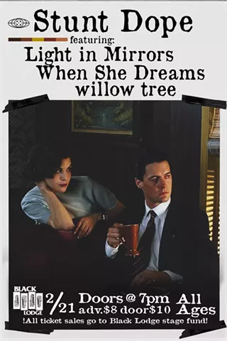 Image: Stunt Dope, Light in Mirrors, When she Dreams, Willow Tree