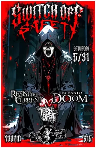 Image: Switch Off Safety, Resist the Current, Blessid Doom, Torn Open