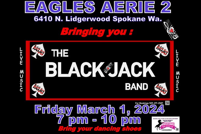 The Black Jack Band  at Spokane Ea.lges