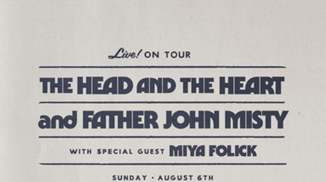The Head and the Heart, Father John Misty, Miya Folick
