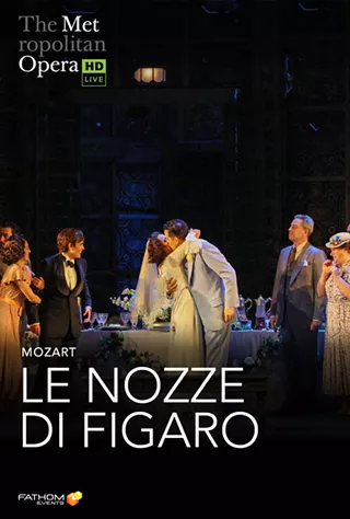 Image: The Metropolitan Opera: Le Nozze Di Figaro
