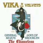 Vika & the Velvets, General Mojo's, The Jaws of Brooklyn