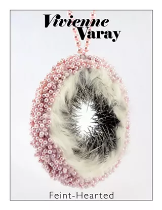 Image: Vivienne Varay: Feint-Hearted