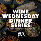 Image: Wine Wednesday Dinner Series