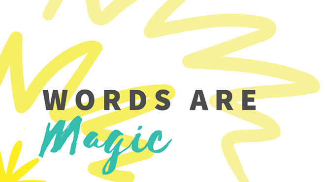 Words Are Magic graphic